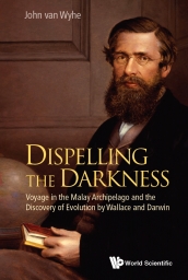 John van Wyhe, Dispelling the Darkness
